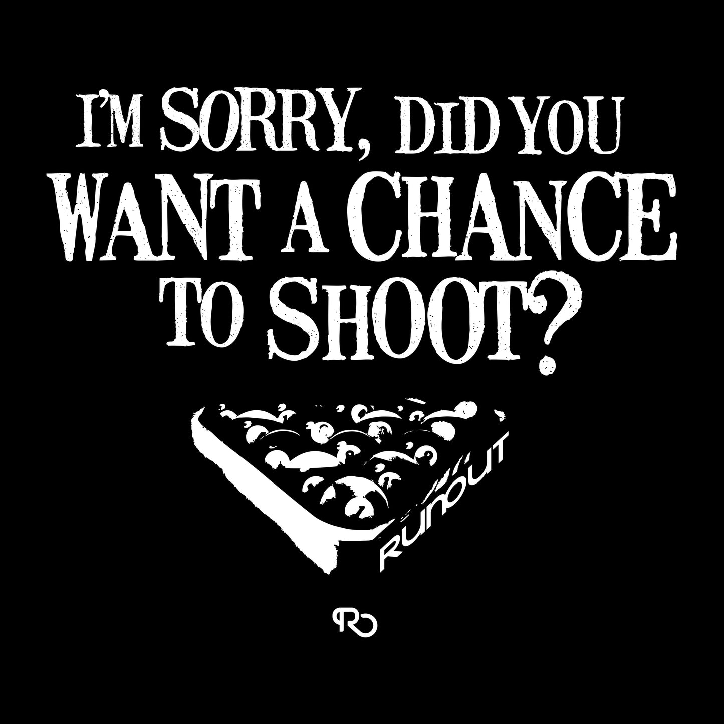 Chance to Shoot - 2018