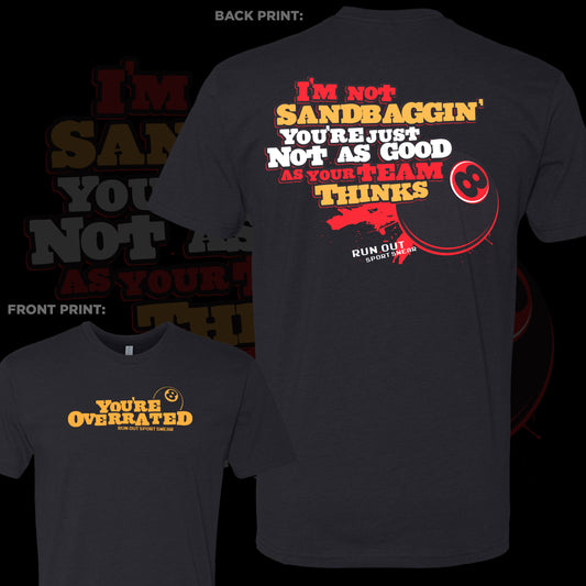 Not Sandbaggin'