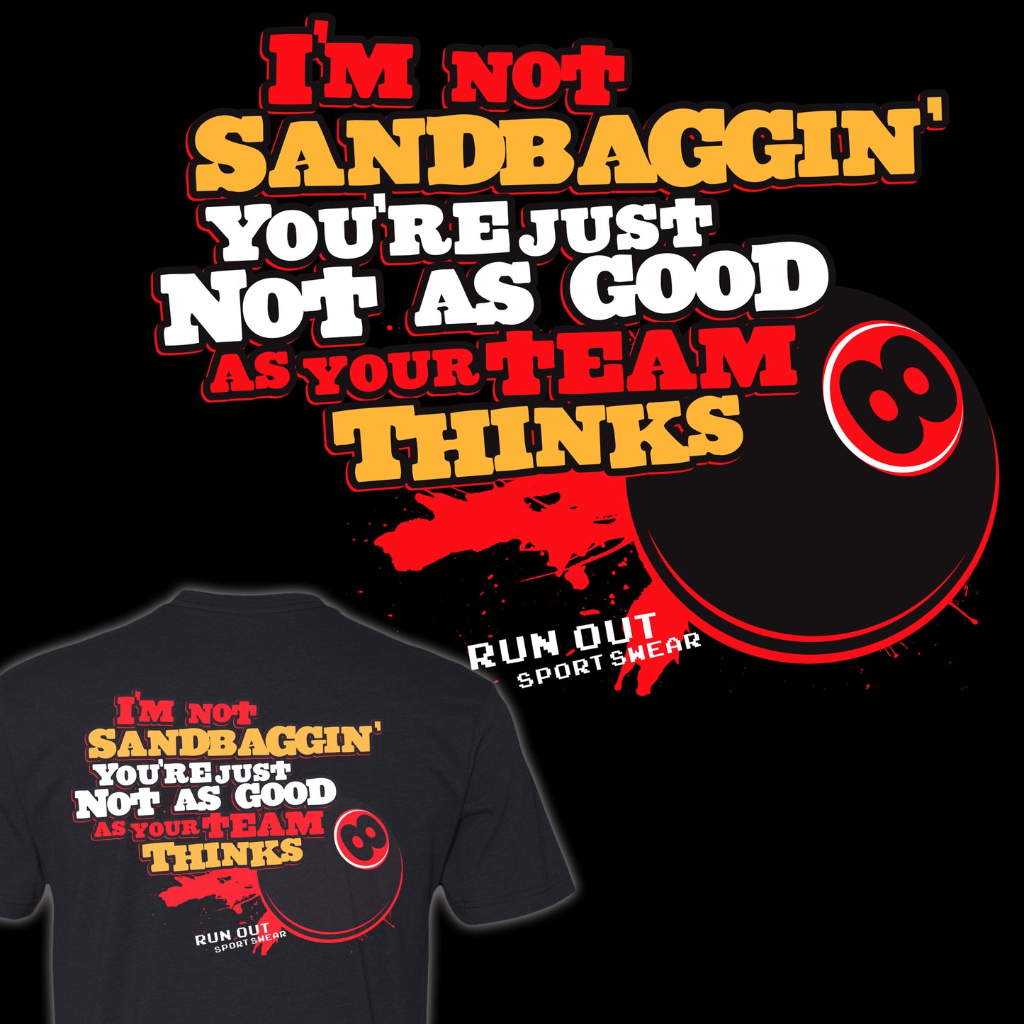 Not Sandbaggin'